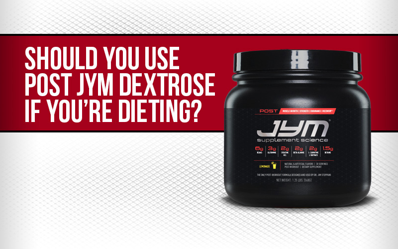Should You Use Post JYM Dextrose If You're Dieting?