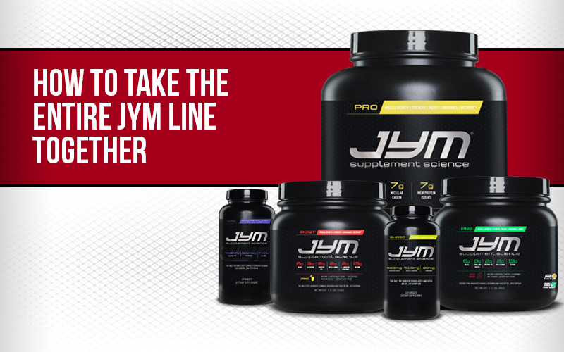 How To Take The Entire JYM Line Together