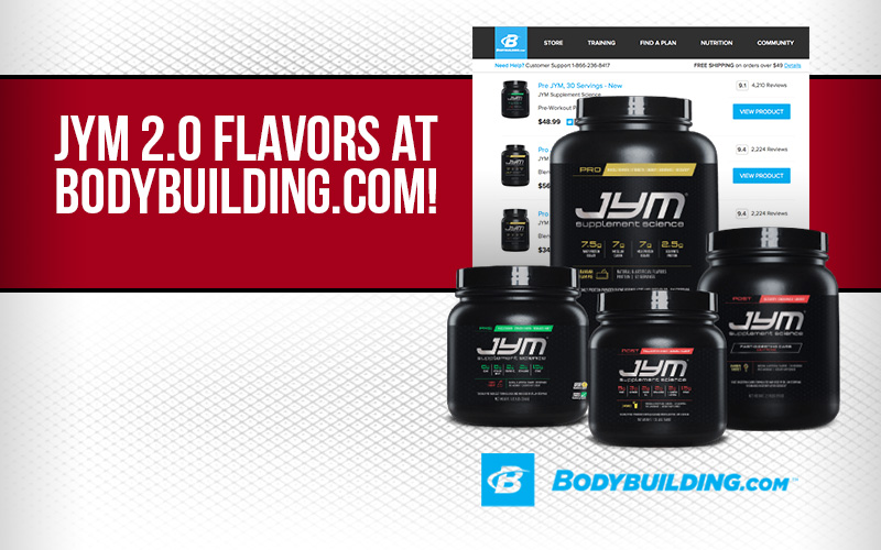 JYM 2.0 Flavors at Bodybuilding.com!