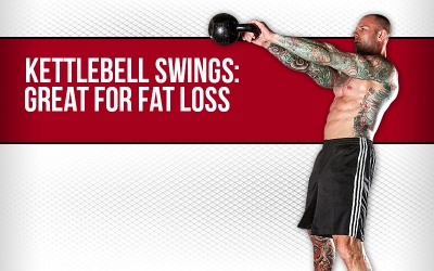 Kettlebell Swings: Great For Fat Loss