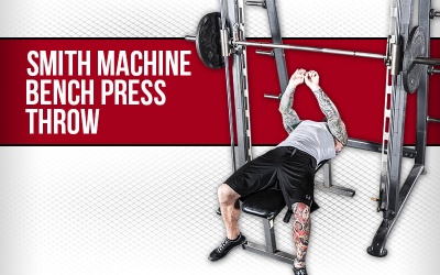 Smith Machine Bench Press Throw