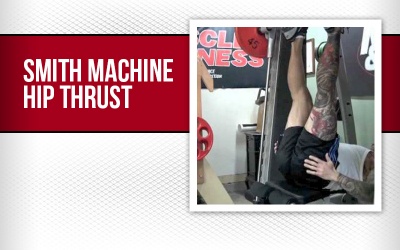 Smith Machine Hip Thrust