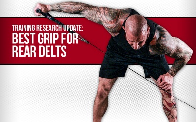 Training Research Update: Best Grip for Rear Delts